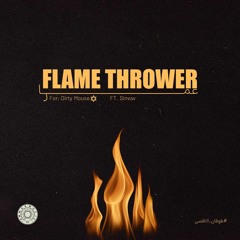 Flame Thrower [Ft. Sinvav]