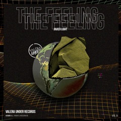 Javier Light - The Feeling (Preview)