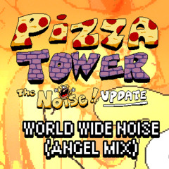 WORLD WIDE NOISE (Angel Mix)