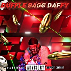 Duffle Bagg Daffy- "REDEYE" / Beat Prod By. (Baker Yung)