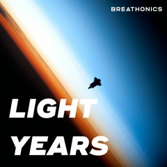 Breathonics - Light Years