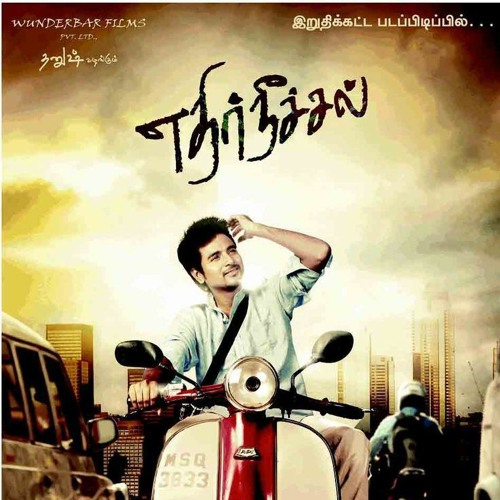 Stream Ethir Neechal Theme Music - Anirudh _ Rise against the tide.mp3 by  T28 | Listen online for free on SoundCloud
