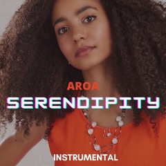 AROA - Serendipity (Demo Instrumental)