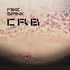 Mike Spinx - C.R.B