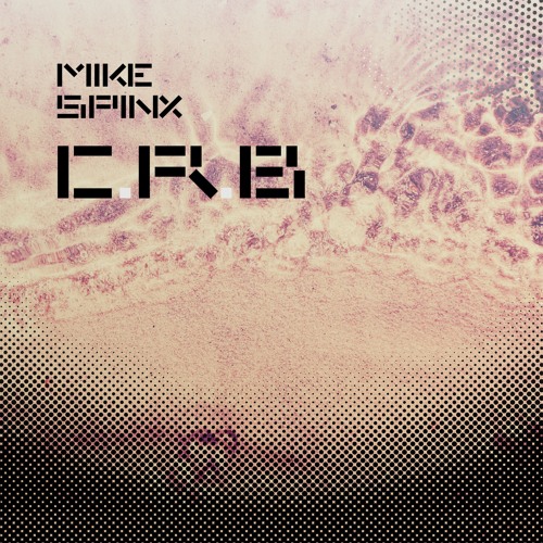 Mike Spinx - C.R.B