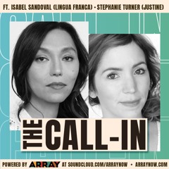 ARRAY's Call-In with Isabel Sandoval and Stephanie Turner
