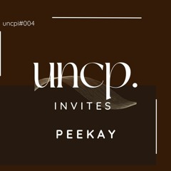 Uncompromising Invites 004 Pt. 2 - Peekay
