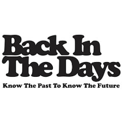 Back in the Days