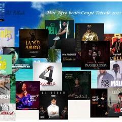 02 Mix Afro Beats Côte D'Ivoire Coupé Décalé 2022