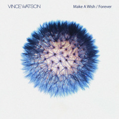 Vince Watson - Forever [Everysoul Audio] [MI4L.com]