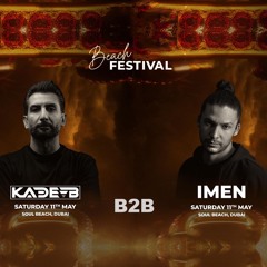 IMEN B2b KADE B - Closing Set From Octomad Festival @ Soul Beach