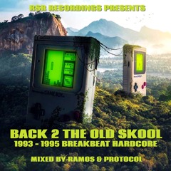 Ramos & Protocol - Back 2 The Old Skool - 1993-1995 Breakbeat Hardcore