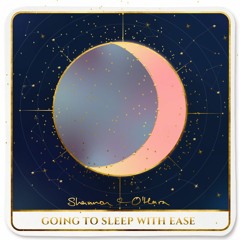 Going To Sleep With Ease
