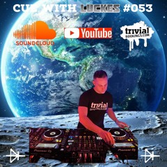LUCKES @ CUE WITH LUCKES #053