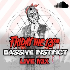 BASSIVE INSTINCT - LIVE MIX _ 10-13-2023