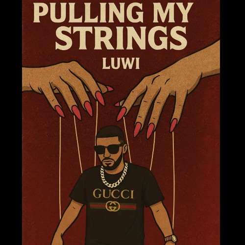 Luwi - Pulling my strings