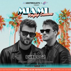 Dubdogz - LIVE @ 1001Tracklists X DJ Lovers Club Miami Rooftop Sessions 2022