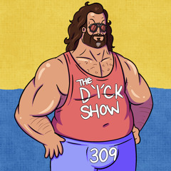 Episode 309 - Dick on Waifu Watchers