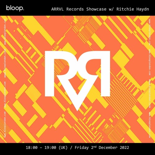 ARRVL Records Showcase w/ Ritchie Haydn - 02.12.22