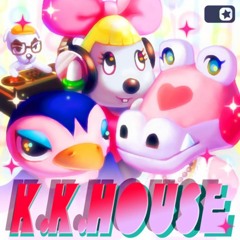 kk slider - kk house {aircheck version}