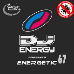 DJ Energy presents Energetic 067 live from the Quarantaine Studio [APR2020]