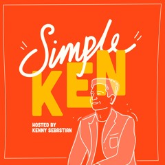 Personal Currency Feat. Ankur Warikoo - Simple Ken Podcast | EP 45