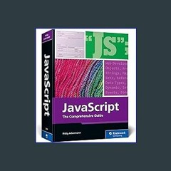 [EBOOK] 📕 JavaScript: The Comprehensive Guide to Learning Professional JavaScript Programming (The