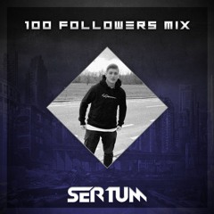 SERTUM 100 FOLLOWERS MIX