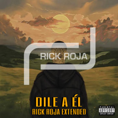 Dile A El (Rick Roja Intro Extended) - Nicky Jam - 90bpm *Full Download = Comprar*
