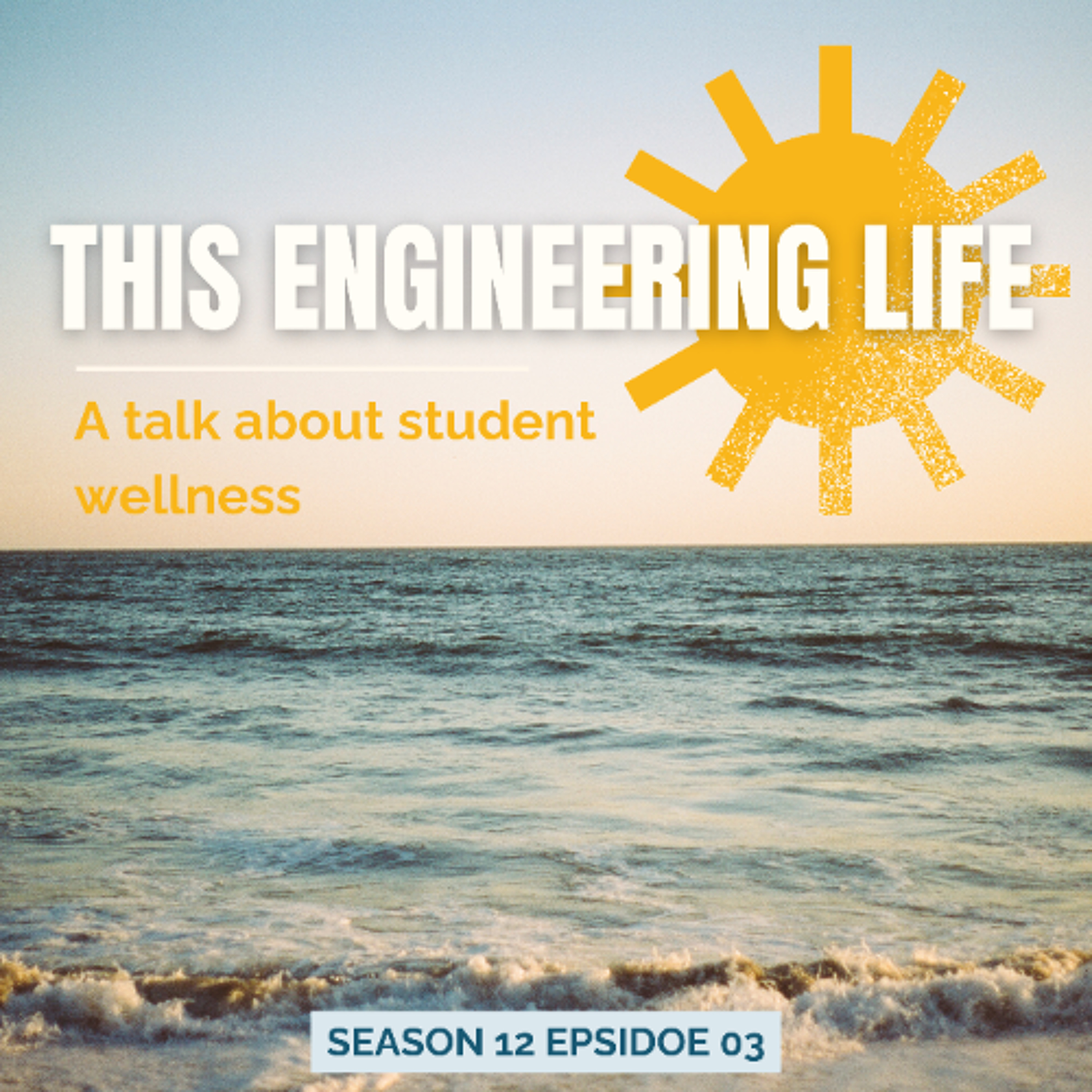 S12E03 - Student Wellness