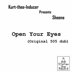 Open Your Eyes (Original 505 dub)