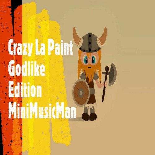 Crazy La Paint Godlike Edition