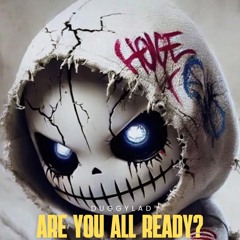 Are You All Ready?