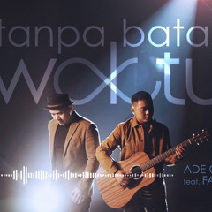 Tanpa Batas Waktu - Ade Govinda feat. Fadly (Mazlimazlan)
