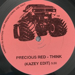 Precious Red - Think - KAZEY™ Edit