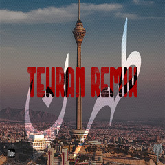 Tehran Remix - Hichkas x Fadaei x Khalvat x Ho3ein x BigRez