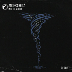 Anders Reitz - Into The Vortex (Original Mix)
