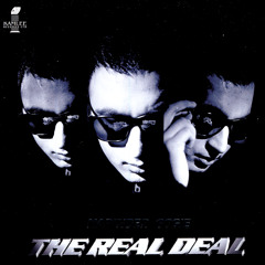 The Real Deal (Feat. MC Lyca & HMC)