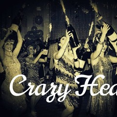 CRAZY HEART 💓🎉🥂🍾👯‍♀️💃🕺