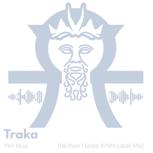 Traka (Michael Hades White Label Mix)