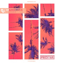 Hancock - Funkable (Free Download)