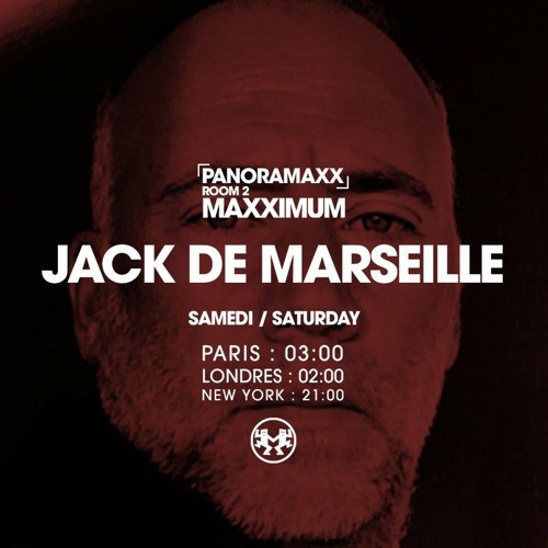 Stream PANORAMAXX : JACK DE MARSEILE by Radio FG | Listen online for free  on SoundCloud