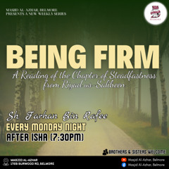 Being Firm - Part: 5 | Sh. Farhan Bin Rafee