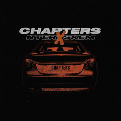 NTER X SKEM - CHAPTERS (Official Audio)
