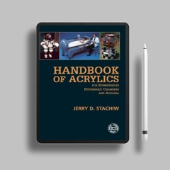 Handbook of Acrylics for Submersibles, Hyperbaric Chambers, and Aquaria. Totally Free [PDF]