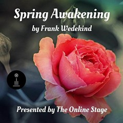 [Access] [EBOOK EPUB KINDLE PDF] Spring Awakening by  Frank Wedekind,Francis J. Ziegler - translator
