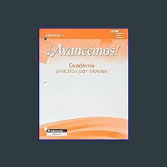 #^Download ⚡ ¡Avancemos!: Cuaderno: Practica por niveles (Student Workbook) with Review Bookmarks