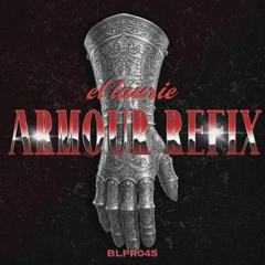 El Laurie - Armour Refix (FREE DOWNLOAD)