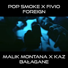 POP SMOKE X FIVIO FOREIGN X MALIK MONTANA X KAZ BAŁAGANE BLEND (PROD. ALEKS.WAV)