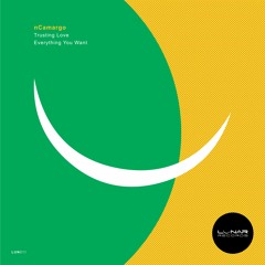 nCamargo - Everything You Want (Lunar Records)
